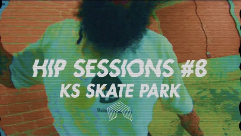 Hip Session's #8 na KS Skatepark