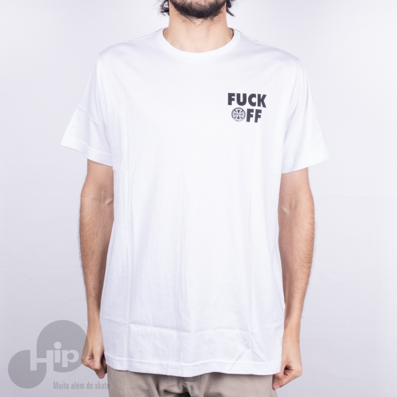 Camiseta Independent Fuck Off Branca